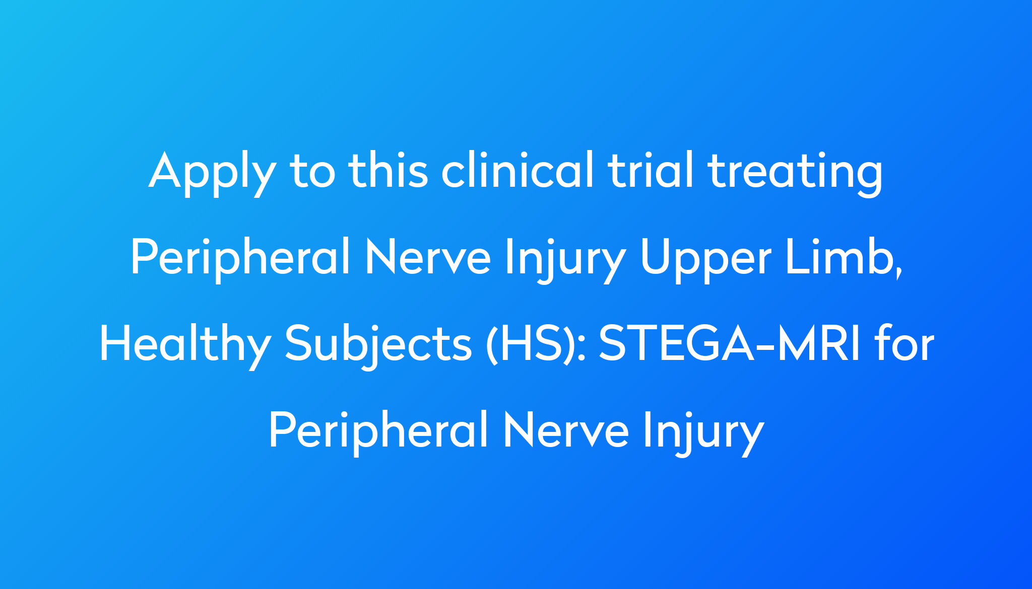 stega-mri-for-peripheral-nerve-injury-clinical-trial-2023-power